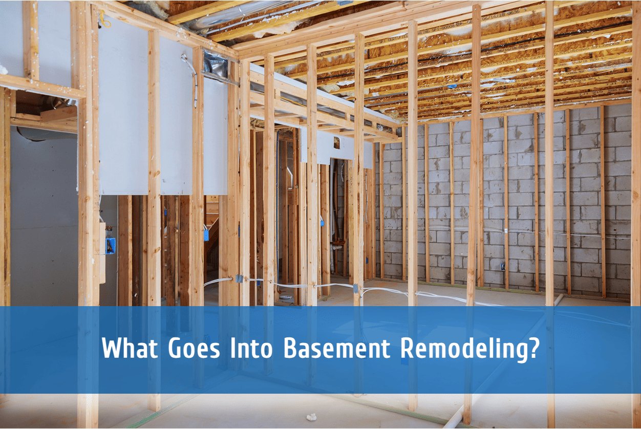 What Goes Into Basement Remodeling?