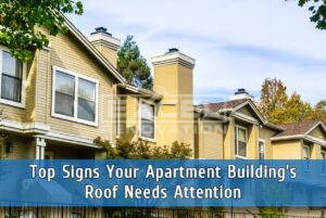 Apartment Roof Replacement: Everything You Need to Know 3 Top signs an apartment building's roof needs attention