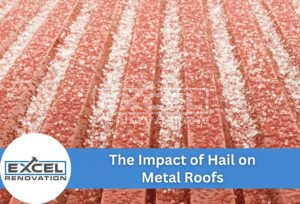 Cost of Metal Roof Systems in 2023: A Detailed Guide for Homeowners 5 The Impact of Hail on Metal Roofing